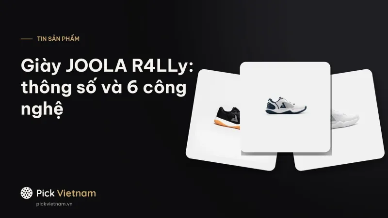 Giày JOOLA R4LLy (FUNKSH1n_PB): thông số, 6 công nghệ và các đợt ra mắt