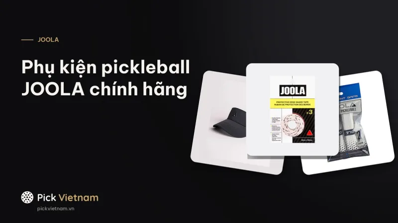 Phụ kiện pickleball JOOLA chính hãng: băng mép, quấn cán, bao vợt, mũ, bình nước