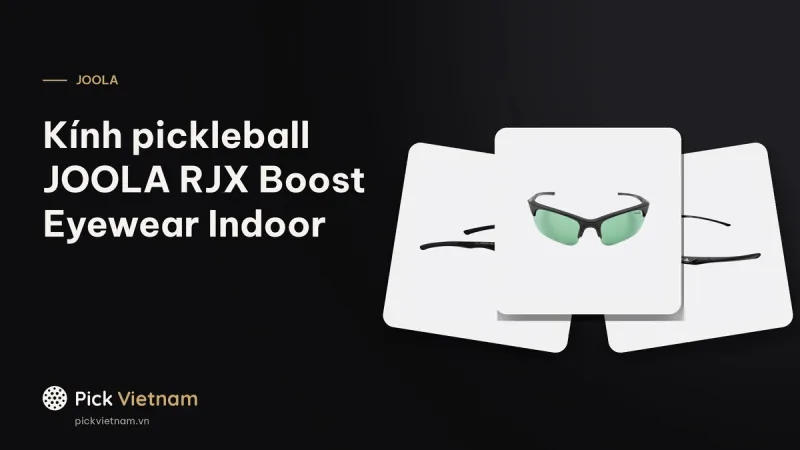 Kính pickleball JOOLA RJX Boost Eyewear Indoor: tròng COLORBOOST, chuẩn ANSI